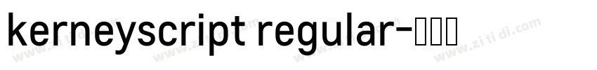 kerneyscript regular字体转换